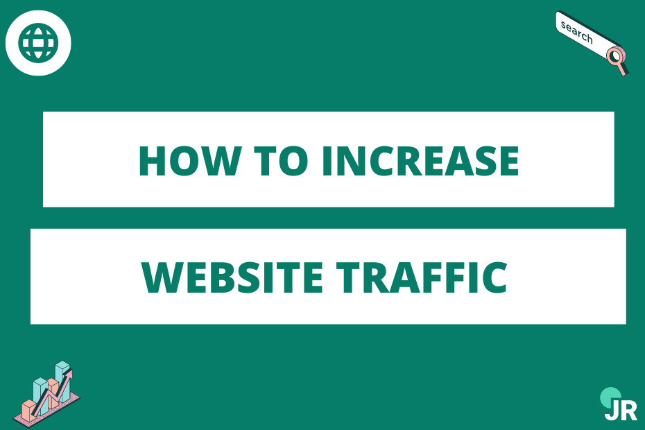 How to Increase website traffic